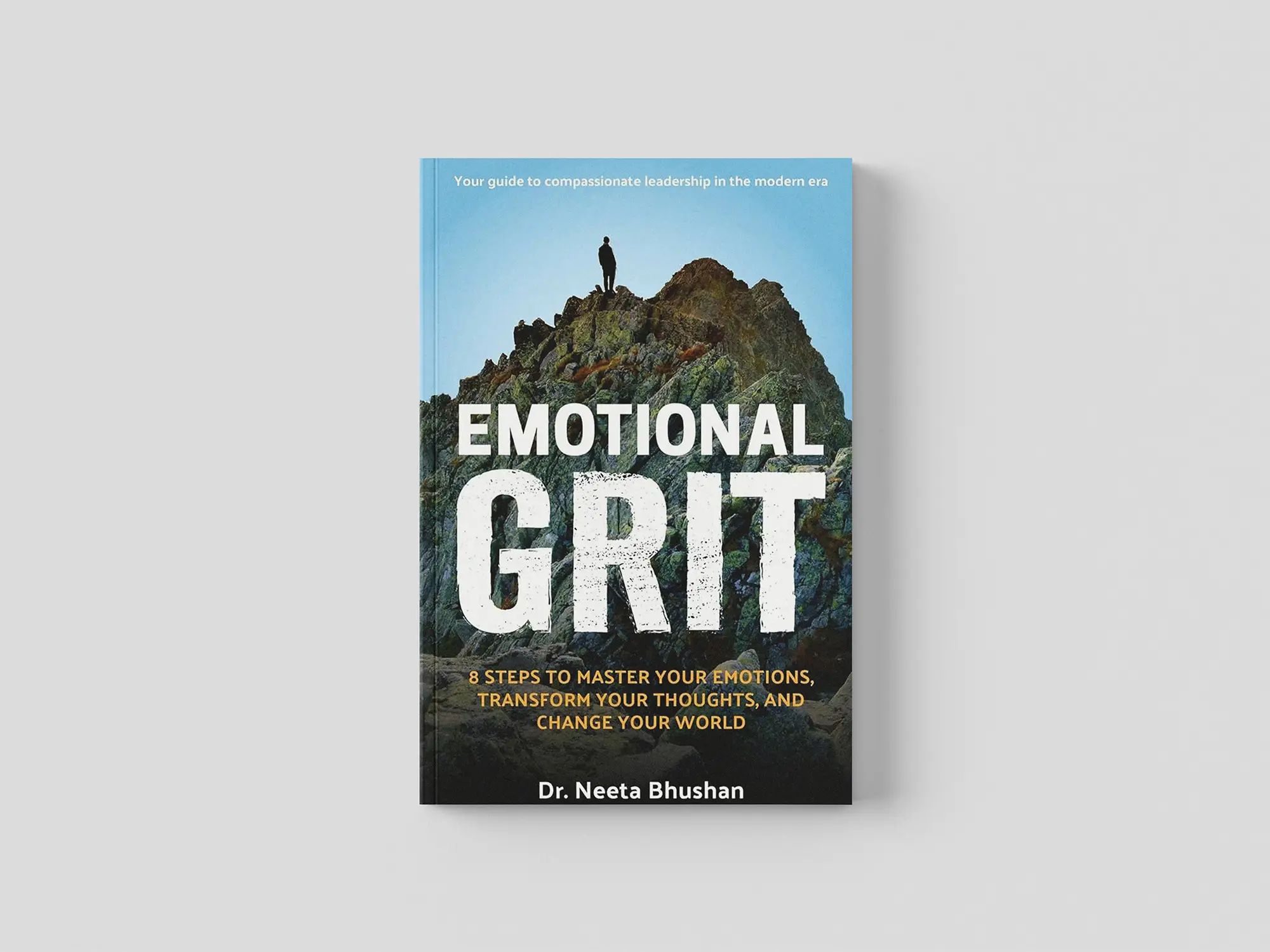 Emotional GRIT by Dr. Neeta Bhushan