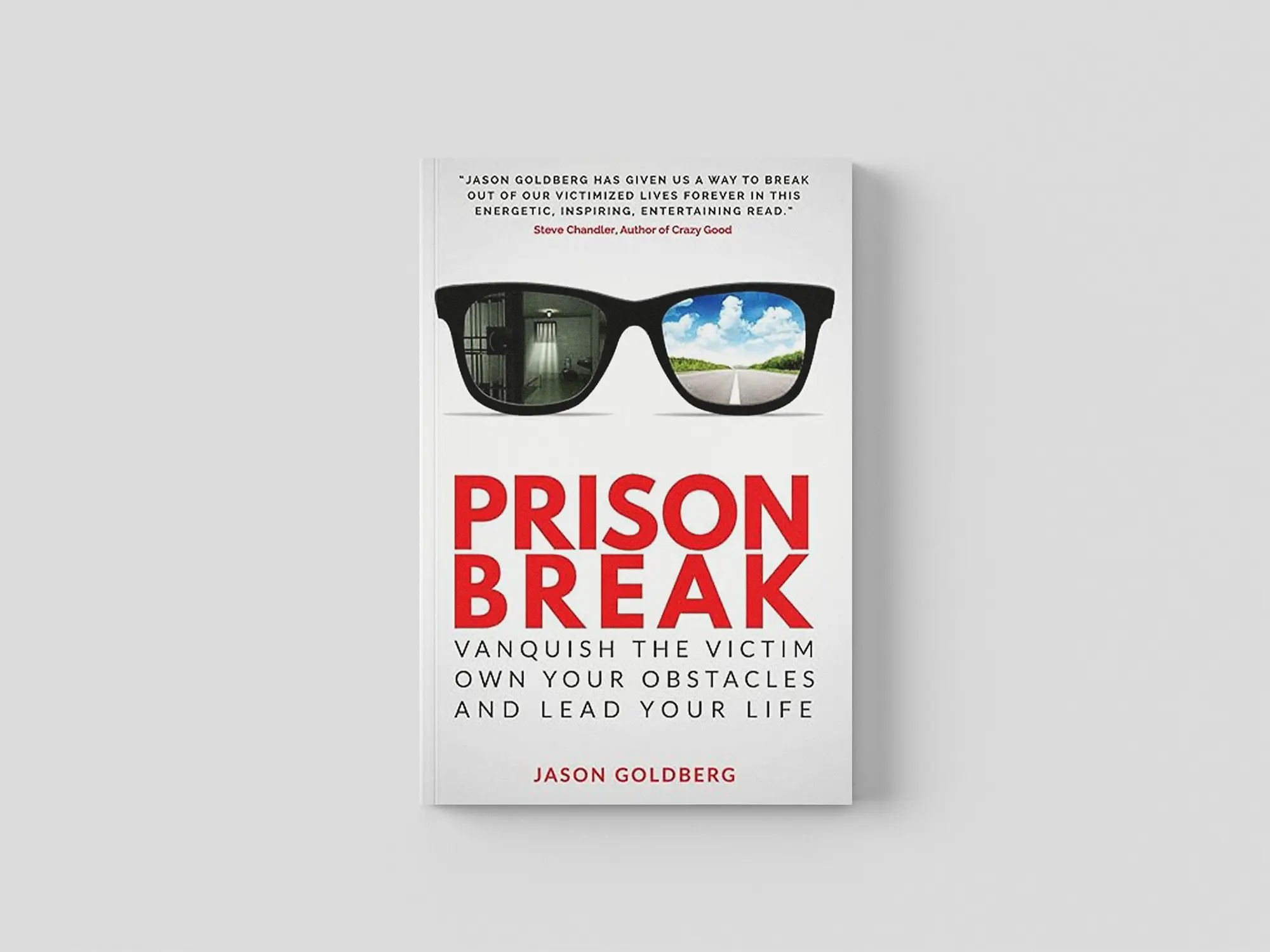 Prison Break by Jason Goldberg
