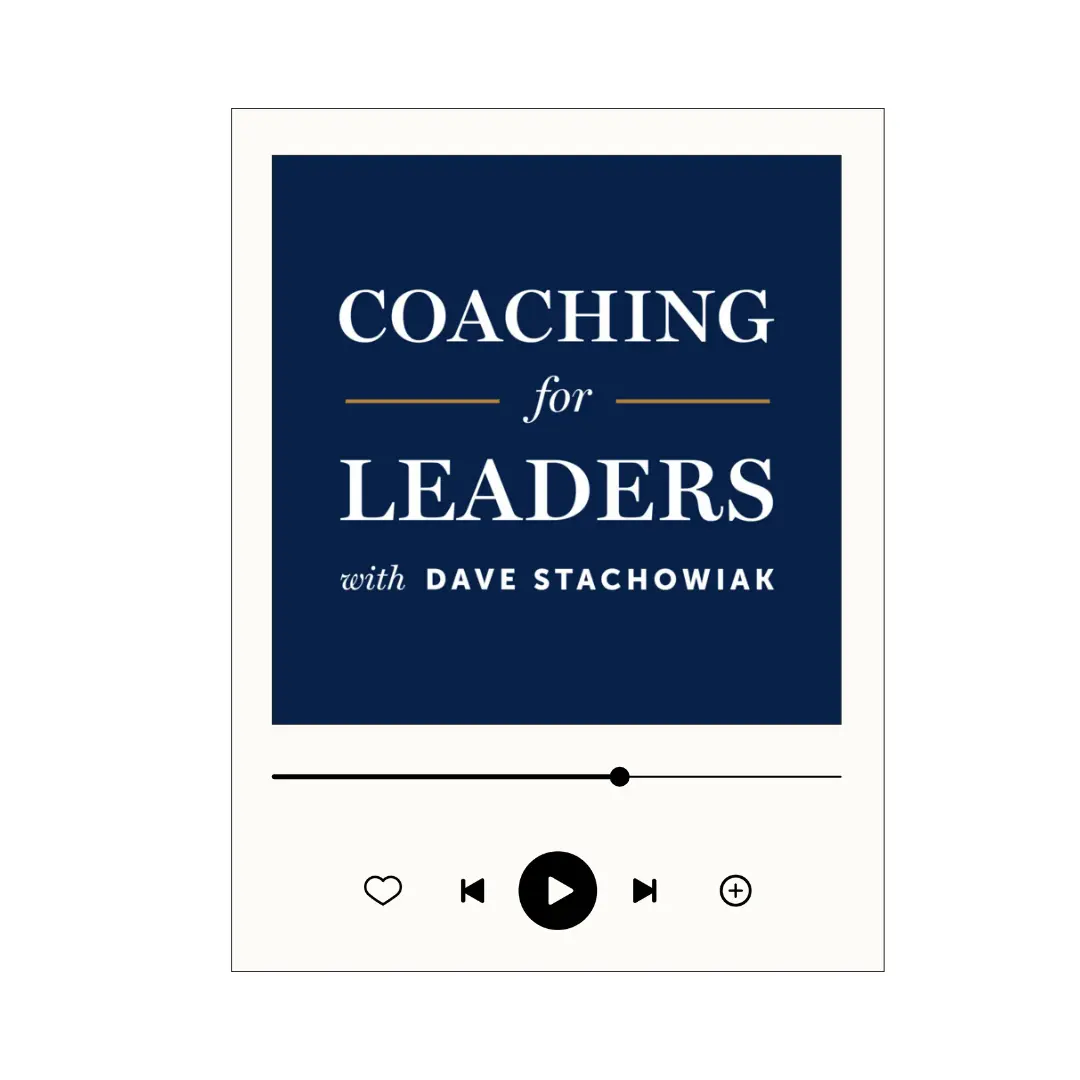 Coaching for Leaders Podcast