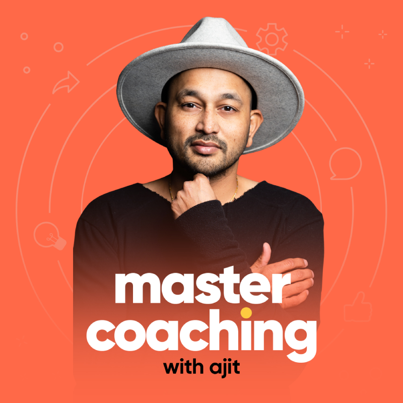 Master Coaching with Ajit Podcast Cover (1)
