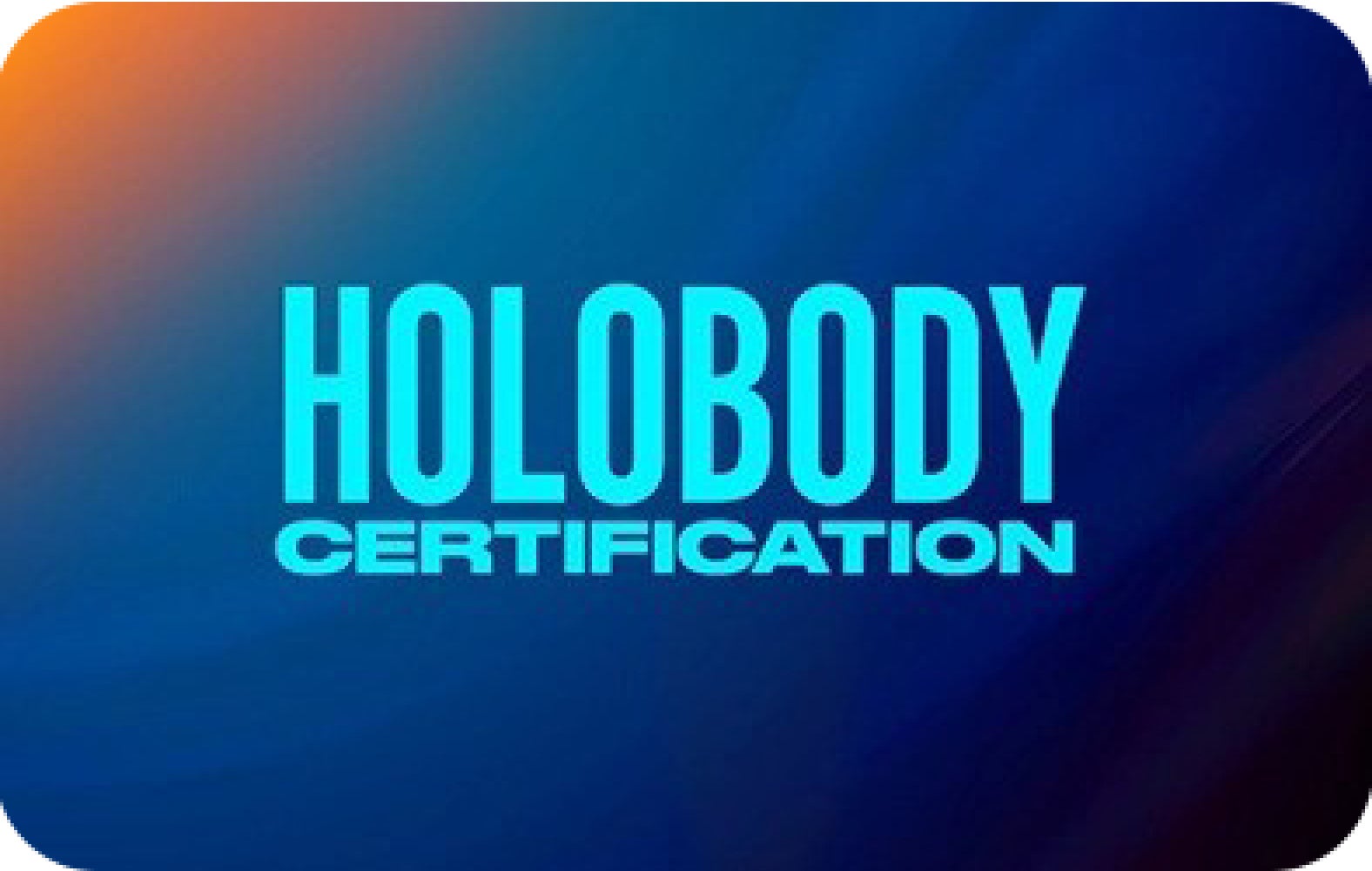 Holobody Certification